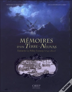 Capa do artigo Mémoires D'Un Terre-Neuvas, Eustache Le Pelley Fonteny (1745-1820)