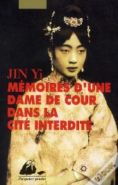 Mémoires D'Une Dame De Cour Dans La Cité Interdite