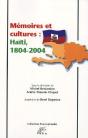 Mémoires Et Cultures ; Haïti, 1804-2004 - Preview