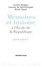 Mémoires Et Histoire À L'École De La République - Preview