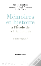 Mémoires Et Histoire À L'École De La République