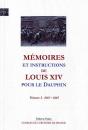 Mémoires Et Instructions De Louis Xiv Pour Le Dauphin Tome 1 (1661-1665) - Preview