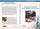Memoires Infideles D'Une Famille De Provence