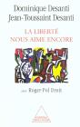 Memoires Intellectuelles Et Politiques ; La Liberte Nous Aime Encore - Preview