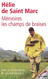 Memoires ; Les Champs De Braises