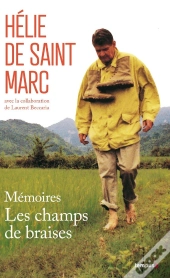 Mémoires : Les Champs De Braises