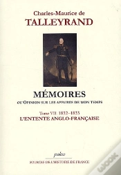 Capa do artigo Mémoires Ou Opinion Sur Les Affaires De Mon Temps T.7 (1832-1833) ; L