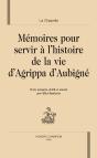 Mémoires Pour Servir À L'Histoire De La Vie D'Agrippa Aubigné - Preview