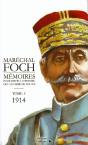 Mémoires Pour Servir À L'Histoire Tome 1 ; 1914 - Preview