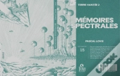 Mémoires Spectrales : Terre Hantée