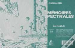 Capa do artigo Mémoires Spectrales : Terre Hantée