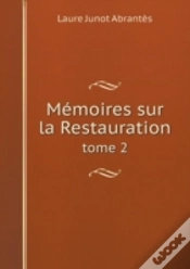 Capa do artigo Memoires Sur La Restauration Tome 2