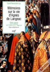 Mémoires Sur La Vie D'Agnès De Langeac