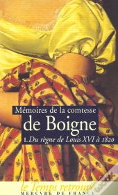 Memoires T.1 : Comtesse De Boigne