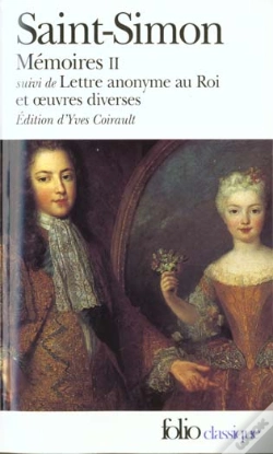 Capa do artigo Mémoires T.2 ; Lettre Anonyme Au Roi Et Oeuvres Diverses