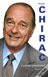 Mémoires Tome 2 ; Le Temps Présidentiel
