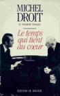 Mémoires Tome 2 : Le Temps Qui Tient Au Coeur - Preview