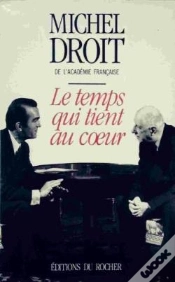 Capa do artigo Mémoires Tome 2 : Le Temps Qui Tient Au Coeur