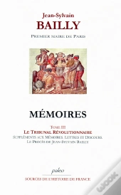 Mémoires. Tome 3 (15 Septembre - 23 Novembre 1789).