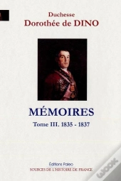 Mémoires Tome 3 (1835-1837)
