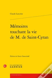 Memoires Touchant La Vie De M. De Saint-Cyran