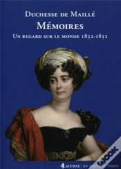 Capa do artigo Mémoires ; Un Regard Sur Le Monde ; 1832-1851