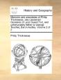 Memoirs And Anecdotes Of Philip Thicknes - Preview