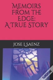 Memoirs From The Edge