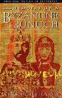 Memoirs Of A Byzantine Eunuch - Preview