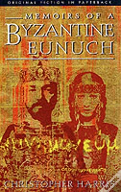 Capa do artigo Memoirs Of A Byzantine Eunuch