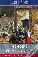 Memoirs Of A Cavalier (Esprios Classics)