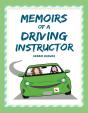 Memoirs Of A Driving Instructor - Preview