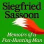 Memoirs Of A Fox-Hunting Man - Preview