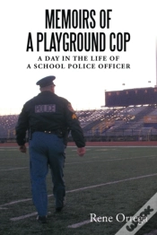 Capa do artigo Memoirs Of A Playground Cop