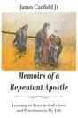 Memoirs Of A Repentant Apostle - Preview