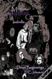 Memoirs Of A Vampire Countess