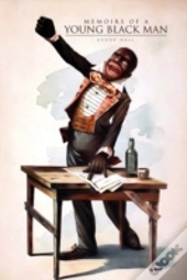 Memoirs Of A Young Black Man