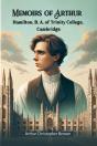 Memoirs Of Arthur Hamilton, B. A. Of Trinity College, Cambridge (Edition2024) - Preview