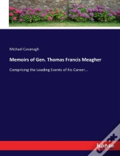 Capa do artigo Memoirs Of Gen. Thomas Francis Meagher