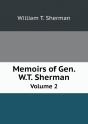 Memoirs Of Gen. W.T. Sherman Volume 2 - Preview