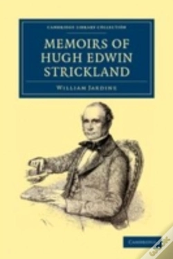 Capa do artigo Memoirs Of Hugh Edwin Strickland, M.A.