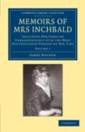 Memoirs Of Mrs Inchbald: Volume 1