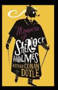 Memoirs Of Sherlock Holmes Annotated