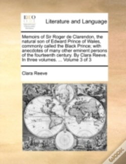 Capa do artigo Memoirs Of Sir Roger De Clarendon, The N