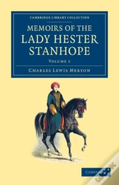 Memoirs Of The Lady Hester Stanhope