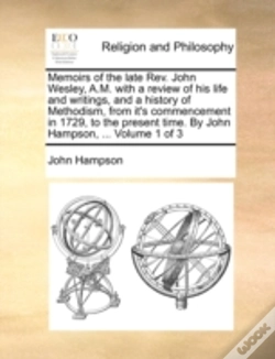 Capa do artigo Memoirs Of The Late Rev. John Wesley, A.