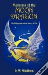 Memoirs Of The Moon Dragon