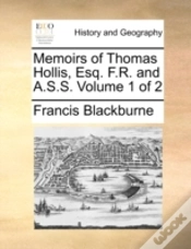 Capa do artigo Memoirs Of Thomas Hollis, Esq. F.R. And