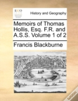 Capa do artigo Memoirs Of Thomas Hollis, Esq. F.R. And