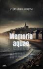 Memoria Aquae - Preview